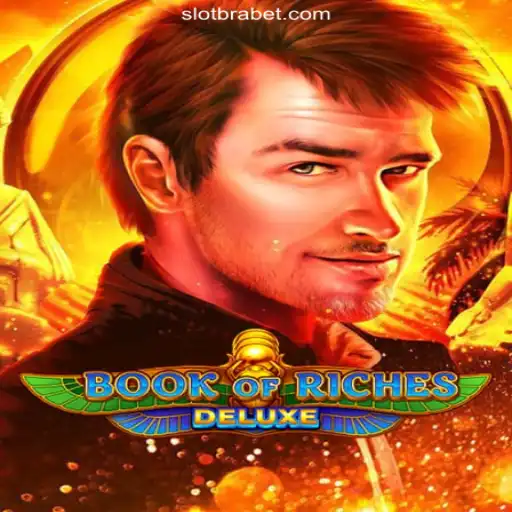Exploring the Thrilling World of BookofRichesDeluxe on BRABET.com