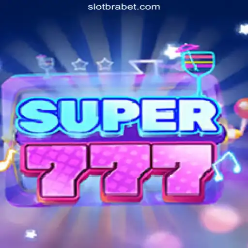 Exploring Super777: A Thrilling Experience at BRABET.com